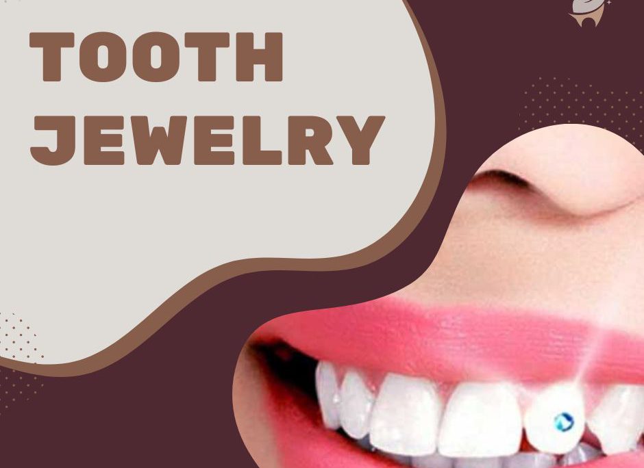 Tooth Jewelry